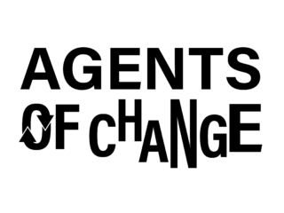 AGENTS OF  CHANGE